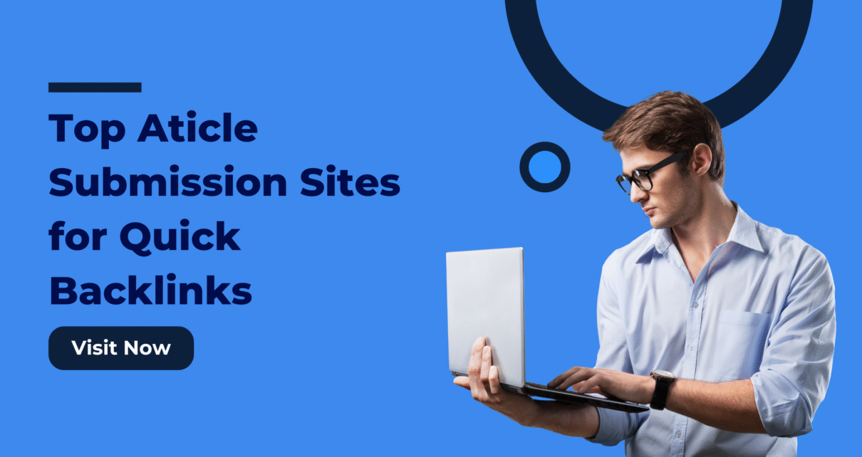 Best Article Submission Sites for Quality Backlinks
